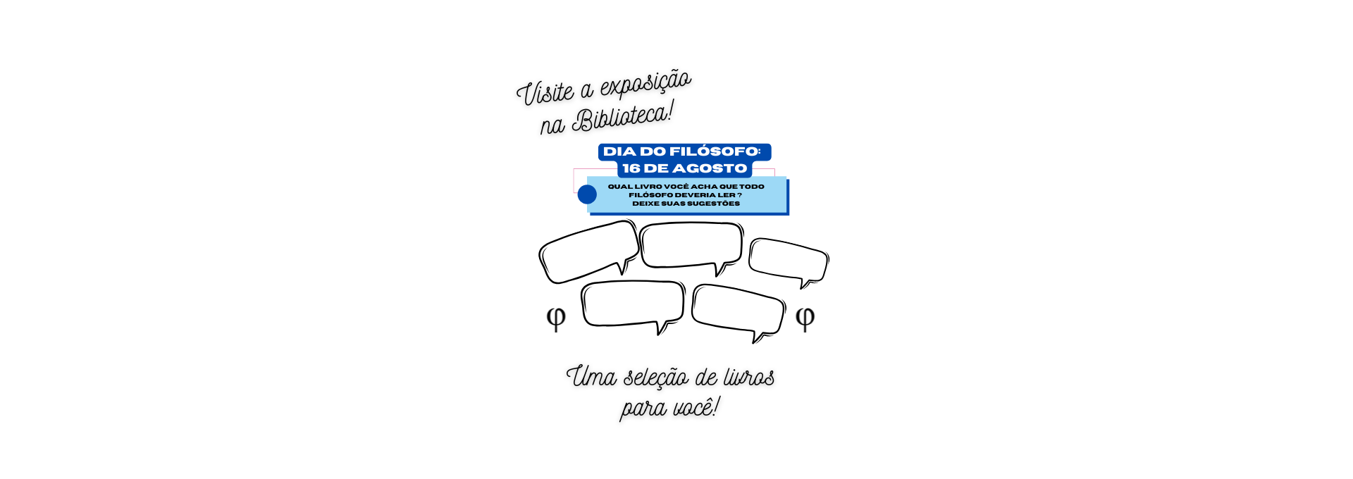 Dia do Filósofo (exposição mensal) 